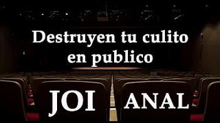 They destroy your bum in public. JOI Ass Sex in Spanish.