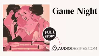 Game Night | Ass Sex Threesome Erotic Audio Sex Story ASMR Audio Porn for Women MMF MMF Lovers Oral Sex