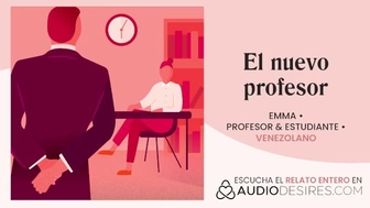 Relatos para tocarme: El profesor me coge en el aula [audio erótico venezolano]